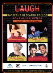 Laugh
Rassegna Teatro Comico Milano