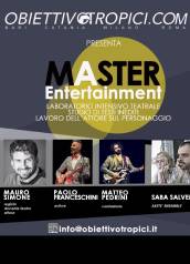 Master Entertainment
Obiettivo Tropici